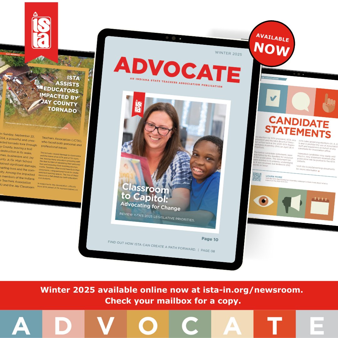 ISTA Members: Check your mailboxes for the Winter 2025 Advocate. Read ISTA’s 2025 legislative priorities, candidate statements for open ISTA offices, ISTA scholarship and award information and more.