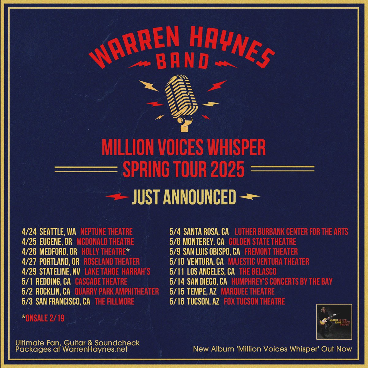 Spring 2025 dates just announced for our Million Voices Whisper Tour! 

Fan Club Presale begins tomorrow 1/28 @ 1PM EST. Select venues require the password WarrenPeace.

Public on sale Friday, 1/31 @10am local venue time.

*Medford, OR on sale 2/19 

Special Curated Fan Packages