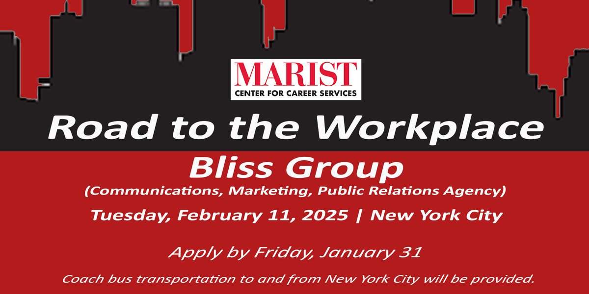 MaristCCS's tweet photo. Application required: Come to New York City on Tuesday, February 11, for a Road to the Workplace trip to Bliss Group. Visit the communications/marketing/PR agency, meet with #Marist alumni, and learn about opportunities. Email career.services@marist.edu for the application. https://t.co/qyIpyxX8RV