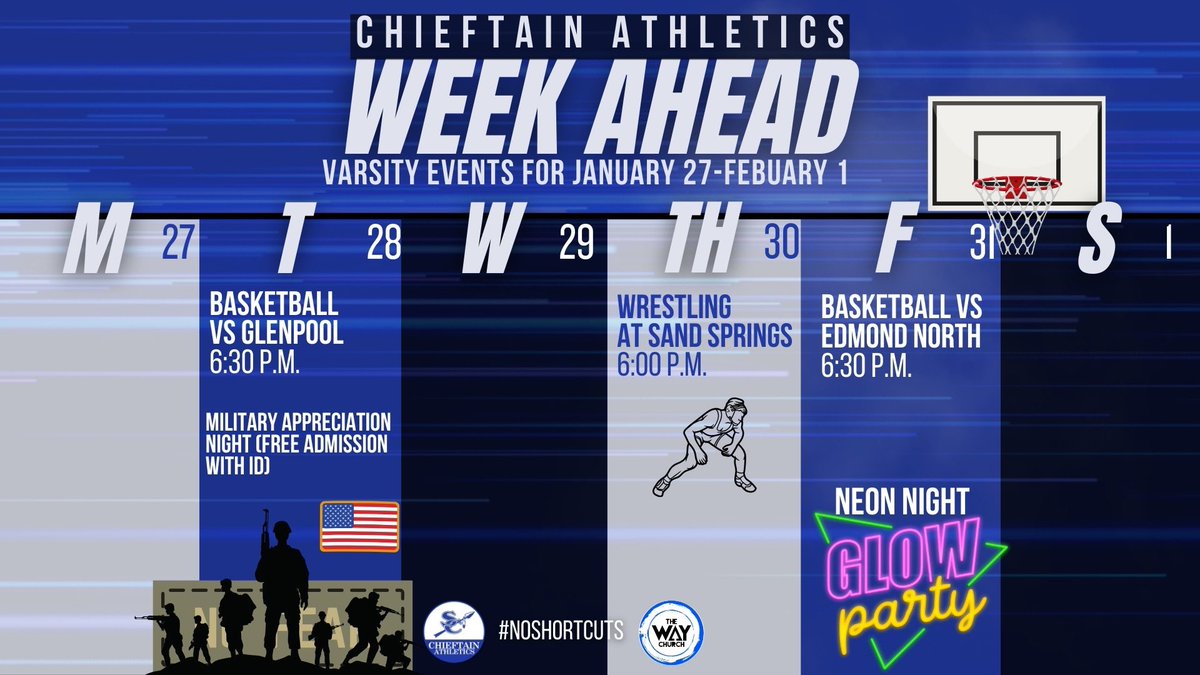 CHIEFTAIN NATION‼️

1/28- 🏀 vs. Glenpool 6:30  (military appreciation night)  veterans and active duty FREE with ID

1/30- 🤼 @ Sand Springs 6:00pm

1/31- 🏀 vs. Edmond North 6:30pm (Neon Night)

#noshortcuts #chieftainstrong