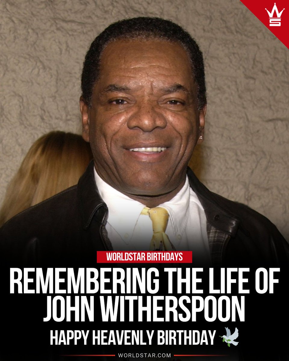 WORLDSTAR's tweet photo. Happy Birthday to #JohnWitherspoon, who would have been 83 today! We miss you, "Pops". Our thoughts and prayers continue to be with his family and friends 🙏🏽 https://t.co/ubV703Uodv