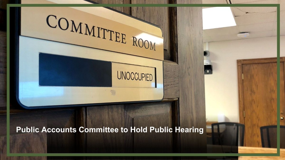Public Accounts Committee to Hold Public Hearing. View full release here: buff.ly/40To1NV #NLLeg