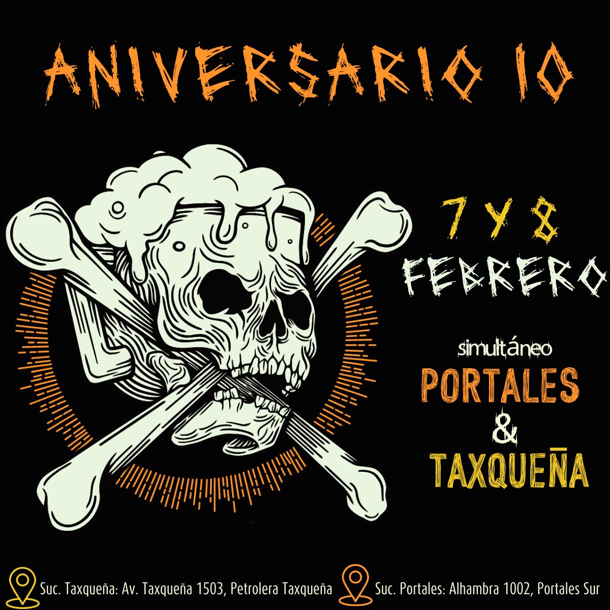 TabernaCalacas's tweet photo. ¡Calacos!

Nos complace informarles las fechas de nuestro ansiado décimo aniversario.

Los esperamos este 7 y 8 de febrero en celebraciones simultaneas en Portales y Taxqueña.

Comenten si van a asistir y compartan con la banda. 🤘🍻

#EfectoCalacas 🔟💀
🍻💀 https://t.co/Wb7fcSQDYk