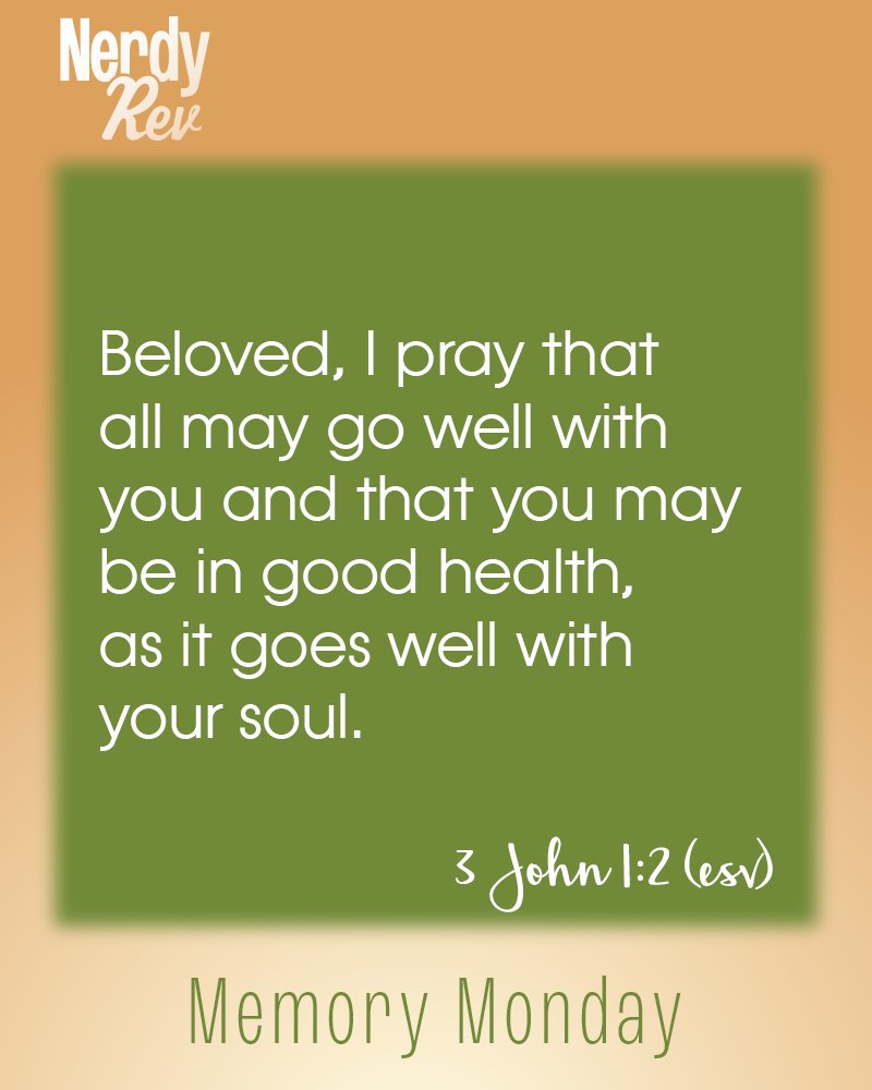 NerdyRev's tweet photo. Join me in memorizing Scripture through 2025. 

This week's verse is 3 John 1:2 (ESV).
(Hot tip: There is only ONE chapter in 3 John.)

#MemoryMonday #Bible https://t.co/typBVx2Yat