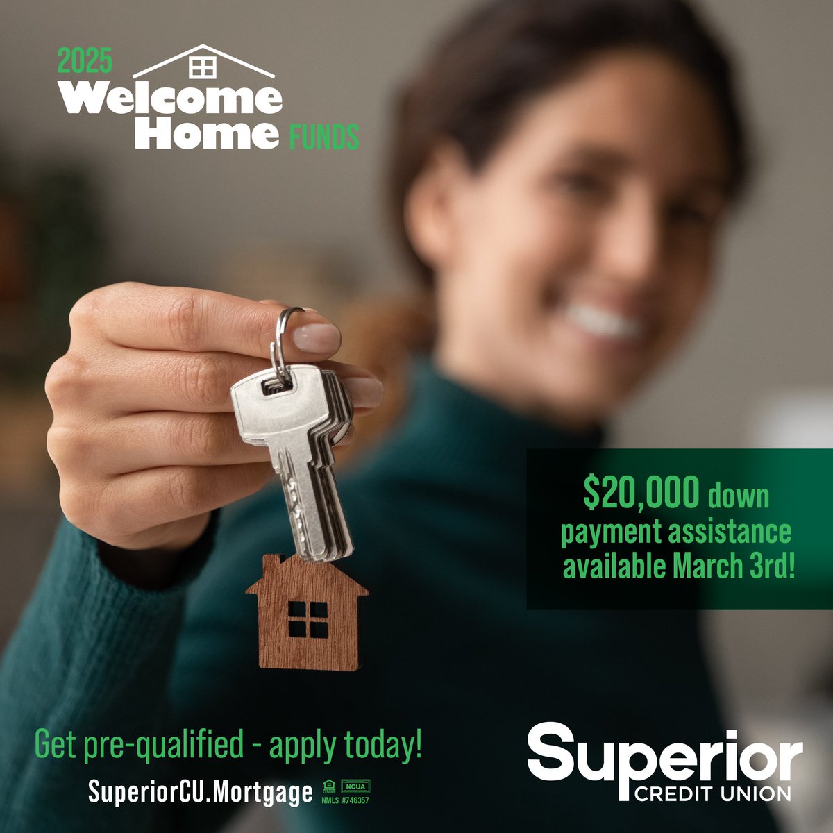 WELCOME HOME IS BACK 🏡💰

This year, qualifying members can receive up to $20,000 in down payment assistance! Funds won't last long 💚

Learn more + get pre-approved today: SuperiorCU.com/WelcomeHome