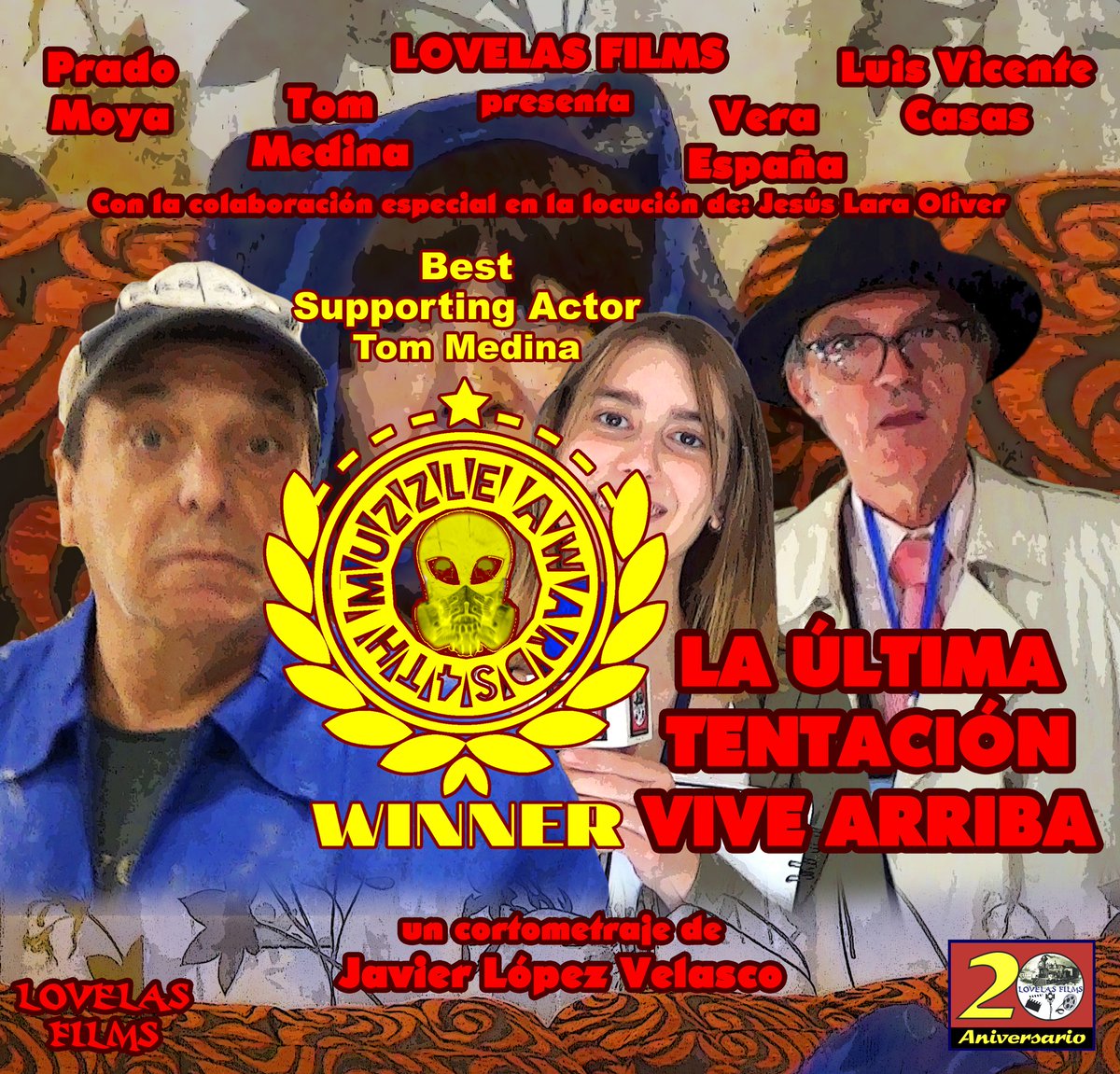 We are very happy with our short film "The Last Temptation Live Above" ("La Última Tentación Vive Arriba"), which has been awarded the Best Sopporting Actor award for Tom Medina. Thank you very much <a href="/MuzzleAwards/">Muzzle Awards</a>.