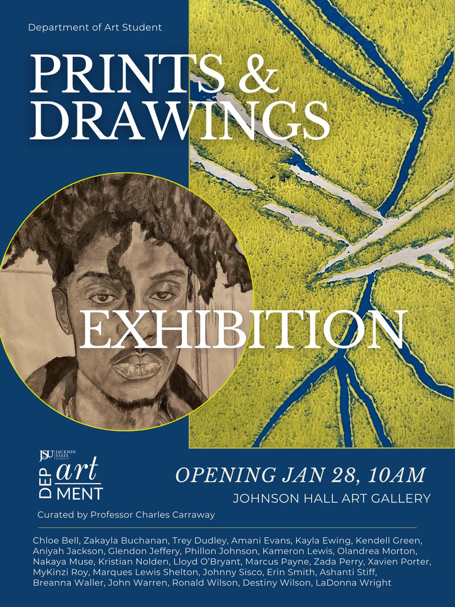 jsu_cola's tweet photo. Welcome back JSU family, the Department of Art students are having an Exhibition. The Exhibition will open  January 28 at 10 am.  Come support the art students of JSU💙 https://t.co/u68NUhnS0Q