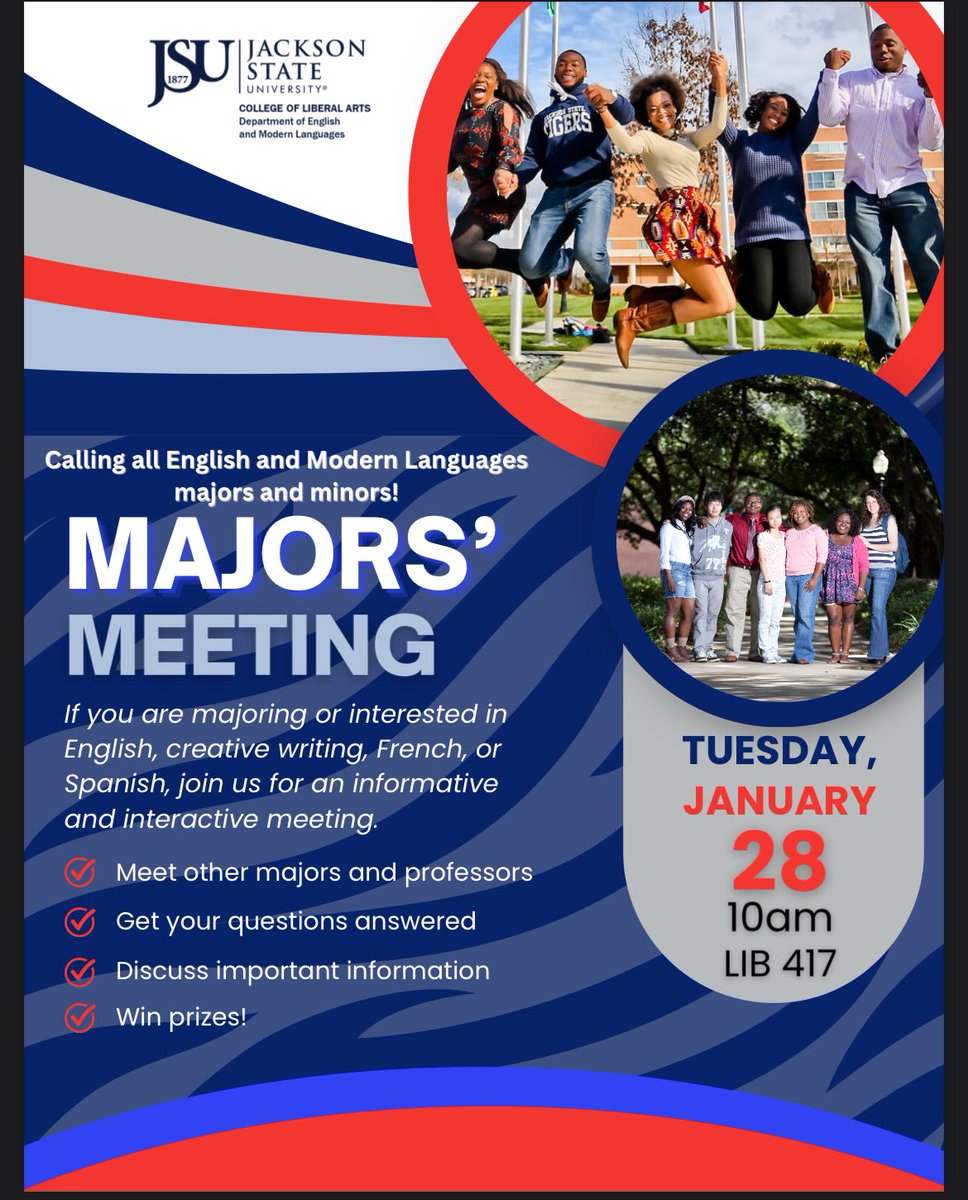jsu_cola's tweet photo. Calling all English and Modern Language majors and minors. There is a majors’ meeting that will occur on January 28,2025 at 10 am. This meeting will give you much needed information regarding your major or minor. https://t.co/MenHJXcPxO
