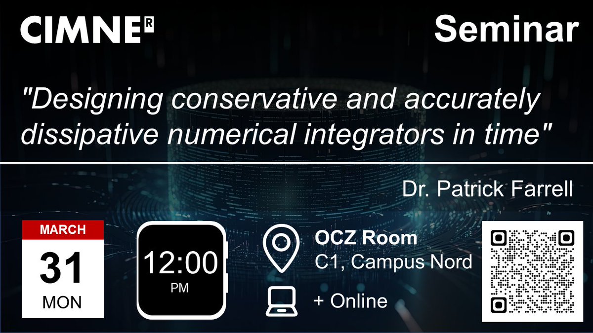 cimne's tweet image. 🖊️ 𝗦𝗔𝗩𝗘 𝗧𝗛𝗘 𝗗𝗔𝗧𝗘! Join Prof. Patrick Farrell from @UniofOxford for insights into numerical methods for transient systems.
📅 Mar 31, 2025, 12:00 CET at @CIMNE, Barcelona, or💻 stream online.
A #CIMNE #Seminar in #NumericalMethods!
🔗 cimne.com/vnews/12298