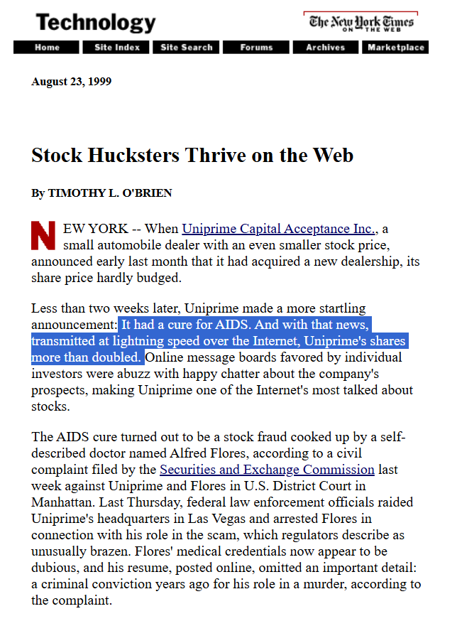 On today's podcast, I mentioned how markets in the 90s were so giddy and optimistic, that traders actually believed it when a small auto dealership claimed that had discovered a cure for AIDS.

Here's a story on them (actually written by <a href="/TimOBrien/">Tim O'Brien</a>)