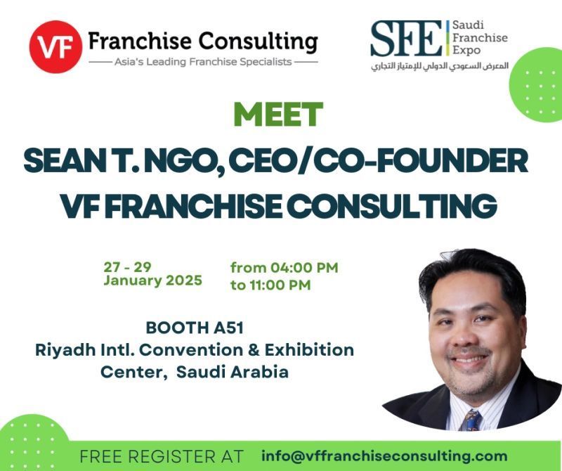 ConsultVf's tweet photo. 🚀 MEET MR. SEAN NGO, CEO OF VF FRANCHISE CONSULTING, AT THE SAUDI FRANCHISE EXPO – JAN 27–29, 2025 🚀

Join us from January 27–29, 2025, and explore 21 top-tier international brands in industries like Food &amp; Beverage and Services. https://t.co/NwJlMMzcw4