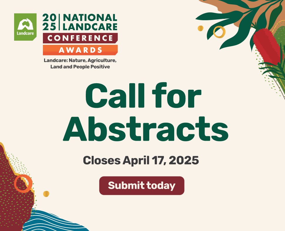 The 2025 National Landcare Conference is calling for abstracts! Share your ideas, innovations &amp; impact with a national audience. Poster submissions also welcome. 

📝 Submit by 17 April 2024. Learn more:  

nationallandcareconference.org.au/calls-for-abst…