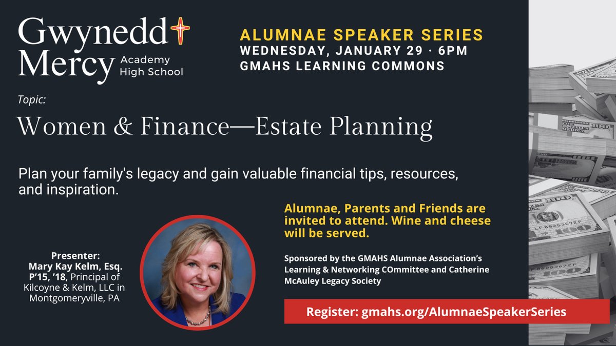 Prepare for the future and feel empowered! Join us for wine, cheese, and valuable estate planning tips. Alumnae, parents, and friends are welcome! Register at gmahs.org/alumnaespeaker…