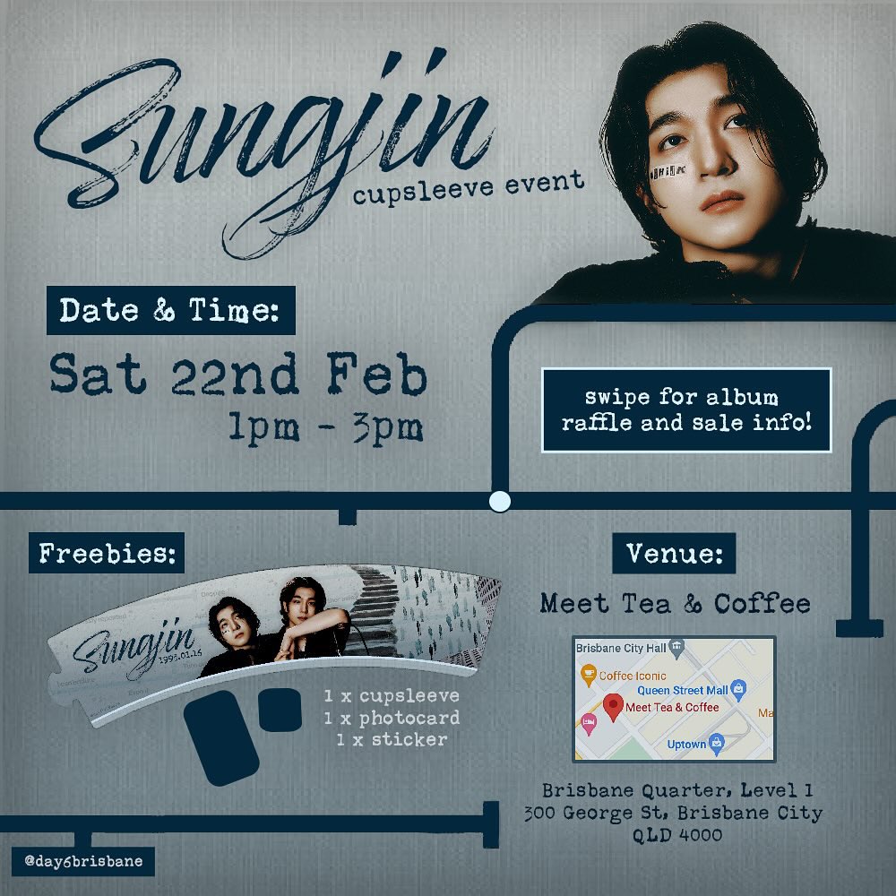 BrisKpopFans's tweet photo. Brissy Myday!

Come along to celebrate leader SUNGJIN with @day6brisbane 🤍

🗓️ Saturday 22nd Feb
🕐 1PM - 3PM
📍 Meet Tea and Coffee https://t.co/m8dd2WlhuC