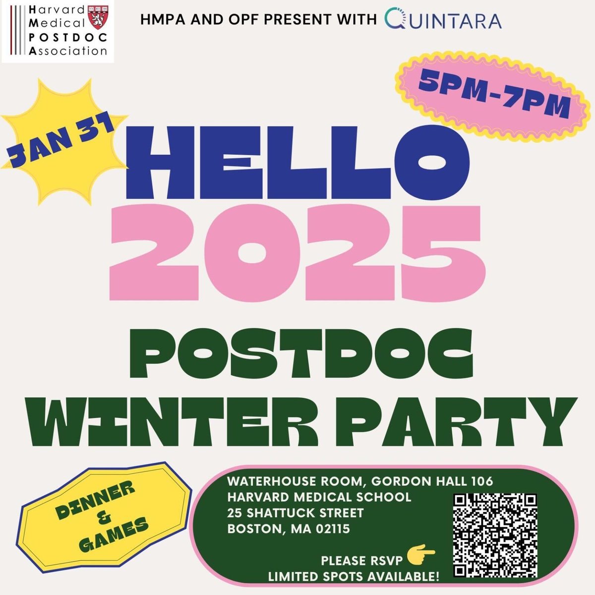Join us for the Postdoc Winter Party on Jan 31 at HMS.
🎉 Dinner, games, and a great time with friends! Limited spots—RSVP now!
📍 Waterhouse Room, Gordon Hall 106
⏰ 5–7 PM