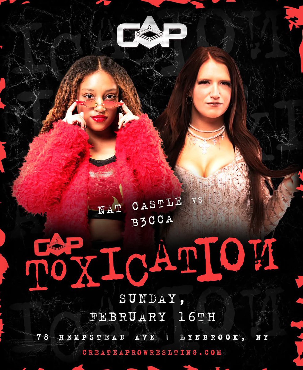 CreateAPro's tweet photo. 🚨MATCH ANNOUNCEMENT🚨

After their altercation on #CAPTV Nat Castle and B3CCA will finally go 1 on 1 at #CAPToxication!

They Join:
• @FrankieKazarian vs @bearbronsonBC 
• @the_gnomie vs @Jos_E_Navarro
and MORE!

🎟GET YOUR TICKETS HERE🎟
https://t.co/sAwdYLlJRM https://t.co/2BSxaoYxGL