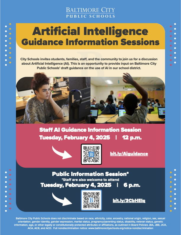 City Schools invites students, families, staff, and the community to join us for a discussion about Artificial Intelligence (AI). This is an opportunity to provide input on City Schools' draft guidance on the use of AI in our school district. Learn more: baltimorecityschools.org/article/1977812