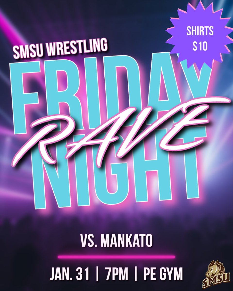 SMSUWrestling's tweet photo. 🚨Mark your calendars! 🚨

Friday night, RAVE night returns to the PE gym at 7pm! Swing by for the biggest party on the mat this season! Music will be bumping, glow sticks will be free, and shirts are for sale at the cafeteria during lunch every day this week!

#LetsRave https://t.co/e8t7CUdK3C