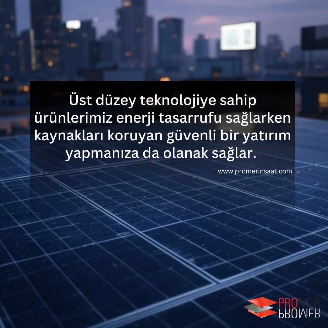 Üst düzey teknolojiye sahip ürünlerimiz enerji tasarrufu sağlarken kaynakları koruyan güvenli bir yatırım yapmanıza da olanak sağlar. Detaylar için bize ulaşın.

Telefon: 0 (216) 467 73 77
Mail: promer@promerinsaat.com

#solar #solarsystem #solarpanel #güneşenerjisi #promer