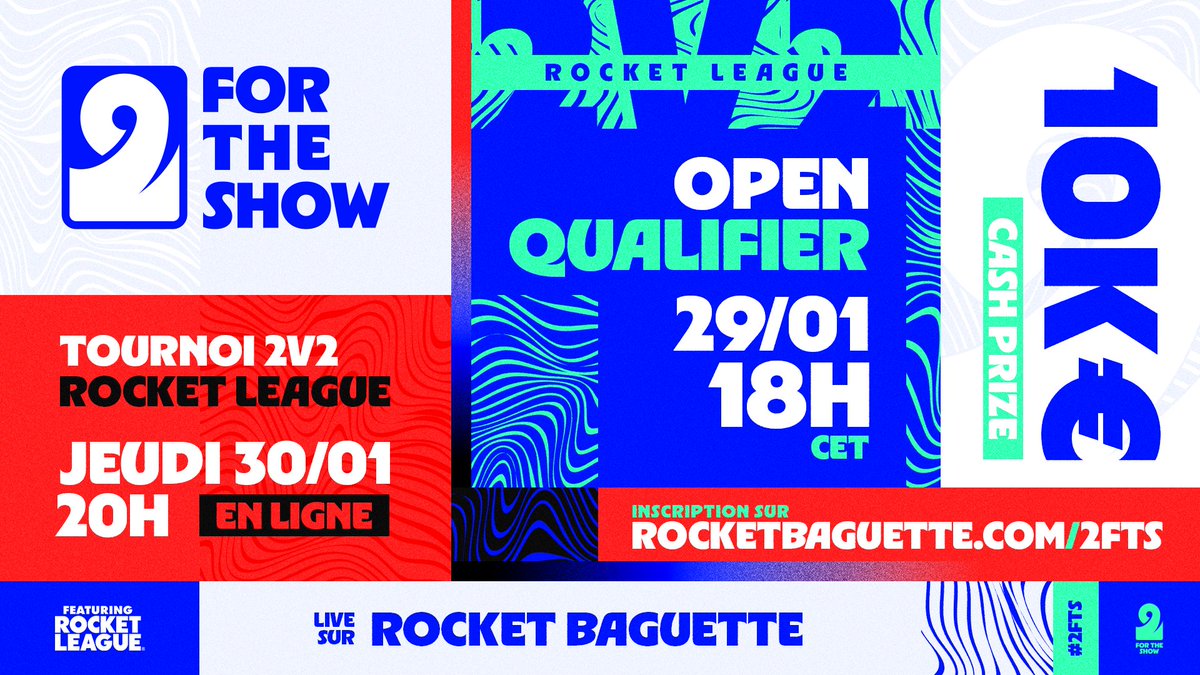 RocketBaguette's tweet photo. ๐ Toi et ton pote, rois du 2v2 ?
2 For The Show #2FTS c'est un tournoi 2vs2 ouvert ร tous et รงa dรฉmarre bientรดt ! ๐
๐ฐ 10.000โฌ
๐
Qualifs demain, Playoffs le 30.01
๐ฎ Des PS5 ร gagner pendant la compรฉt' !
โถ๏ธ Inscriptions : https://t.co/XsKpGUfZFq
Publicitรฉ @RocketLeague_FR
