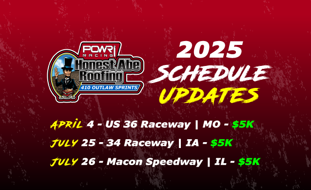 SCHEDULE UPDATE:

A slight adjustment to the early season and the finalization of a TBA weekend have the POWRi Honest Abe Roofing 410 Outlaw Sprints ready to kick off 2025!

Read more:powri.com/news/?i=165934