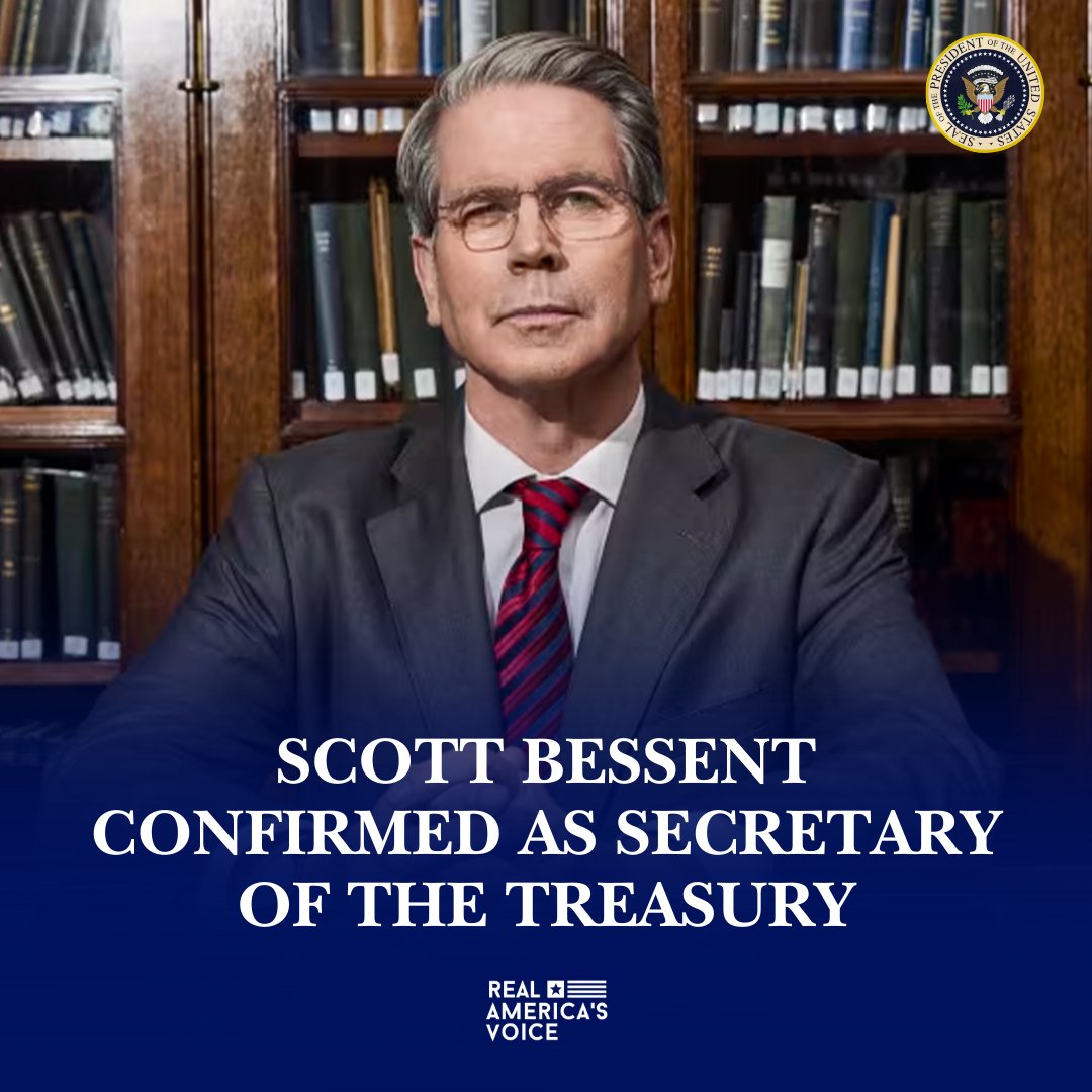 RealAmVoice's tweet photo. 🚨 BREAKING: Senate Confirms Scott Bessent as Secretary of the Treasury. https://t.co/i2ol7kDyUJ
