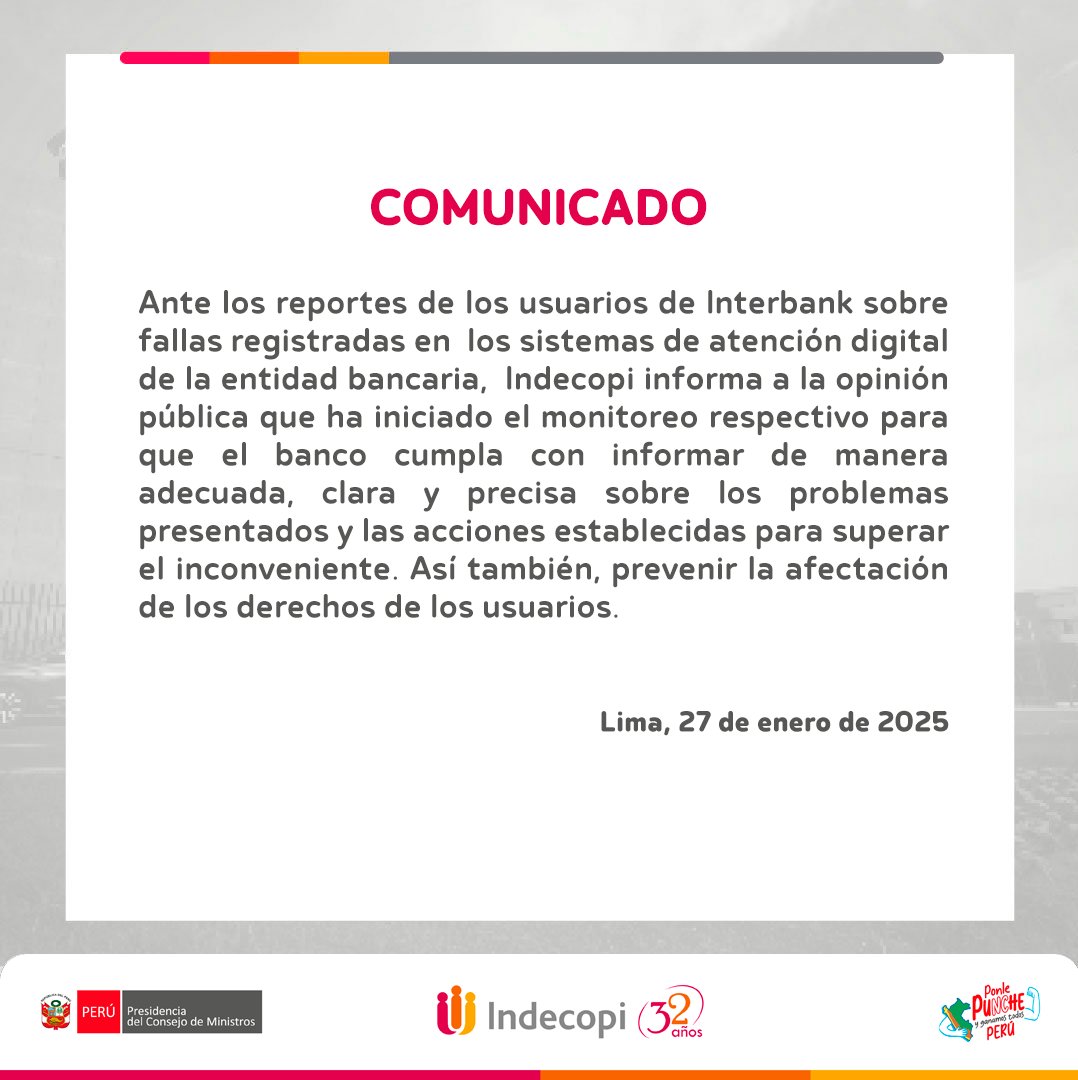 IndecopiOficial's tweet photo. 📄 #COMUNICADO | Frente a afectaciones reportadas por usuarios de Interbank, Indecopi informa lo siguiente ⤵️ https://t.co/RmDdX1f0lG
