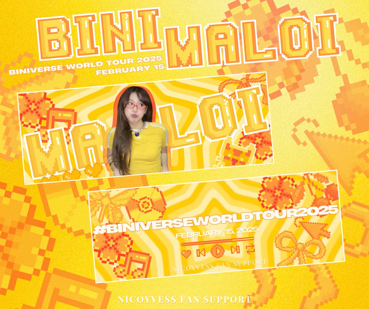 nicoyvess's tweet image. Bini Maloi Banner Fan Support! 💛

💛 Like &amp;amp; RT
💛 Must be following me ^^
💛 Show this twt on d-day
💛 Loc and Time TBA
💛 We are accepting donation to print more copies po ^^

See you on February 15, 2025 at Philippine Arena, Luckies and Blooms! 💛

#BINIVerseWorldTour2025…