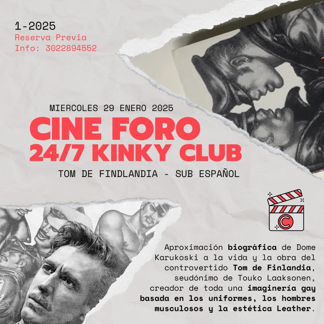 CineForo 24/7 Kinky Club*
🌭🍿🍻☕🎥🎞🤓🤔🖤
Miércoles, 29 Enero, 6:30pm
Aporte: $20k x persona
Reserva Previa: $15k x persona
*Tom de Finlandia, Padre del Fetichismo Leather*
Info y Reservas: 
forms.gle/3NLxbi1H6VDy1w…
WhatsApp 3022894552