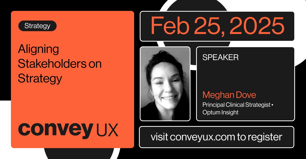 Ready to transform your UX strategy? Join Meghan Dove at #ConveyUX as she reveals a battle-tested framework for aligning stakeholders, defining clear success metrics, and delivering impactful results! Feb 25 | Details: conveyux.com/sessions/align…