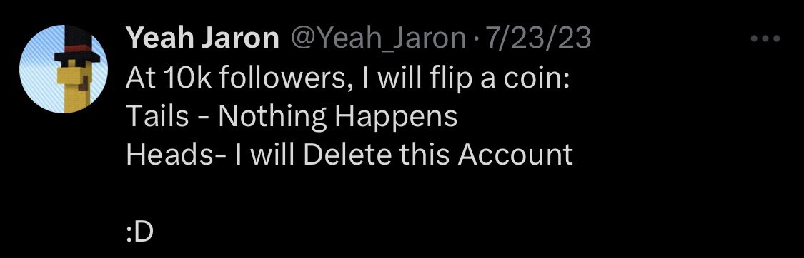 Star53815's tweet photo. Either the result of the coin flip was tails, he didn’t flip a coin, or the result was heads and he really didn’t want to delete his account. https://t.co/WuwQKYl0Qk