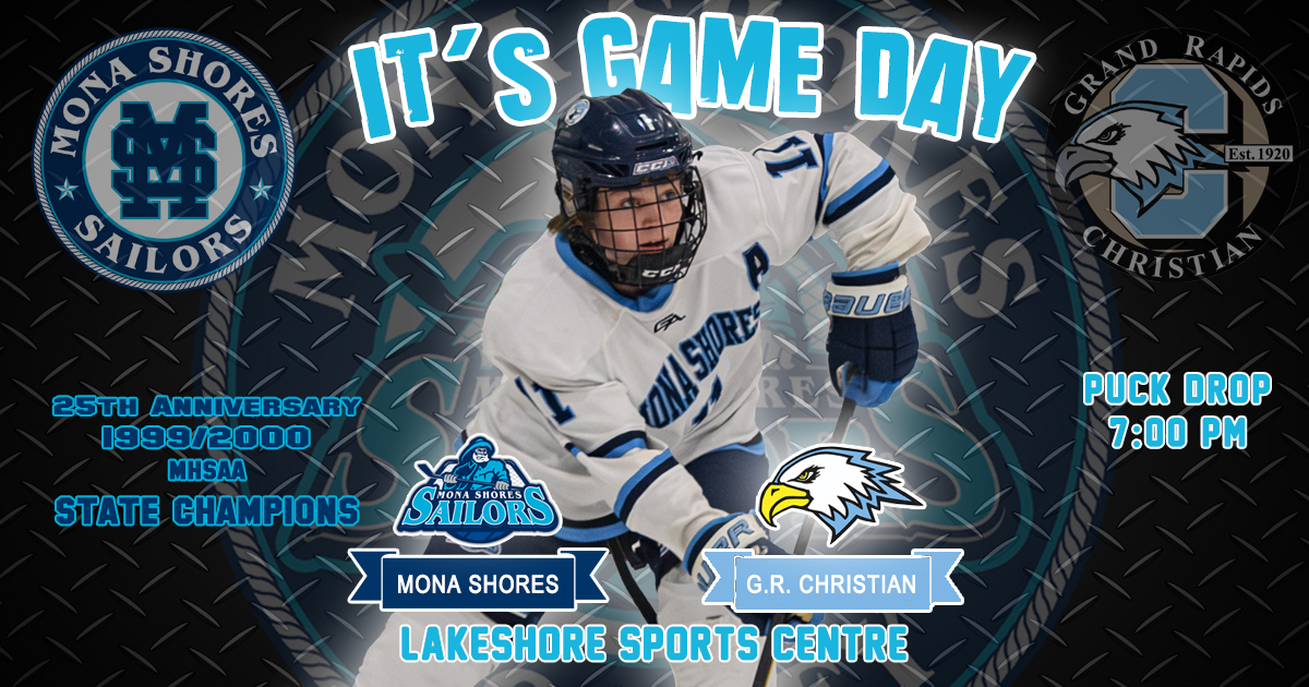Mona Shores Hockey (@sailorhockey) on Twitter photo βοΈGame Day Alert: Sailors vs Grand Rapids Christian EaglesβοΈ
Join us tonight as we face off against the Eagles and honor our 1999/2000 State Championship team. Puck drops at 7:00 PM at Lakeshore Sports Centre.
@michHShockey <a href="/jonathon_kidd/">Jonathon Kidd</a> <a href="/ShoresAthletics/">Mona Shores High School Athletics</a> βοΈGame Day Alert: Sailors vs Grand Rapids Christian EaglesβοΈ
Join us tonight as we face off against the Eagles and honor our 1999/2000 State Championship team. Puck drops at 7:00 PM at Lakeshore Sports Centre.
@michHShockey <a href="/jonathon_kidd/">Jonathon Kidd</a> <a href="/ShoresAthletics/">Mona Shores High School Athletics</a>