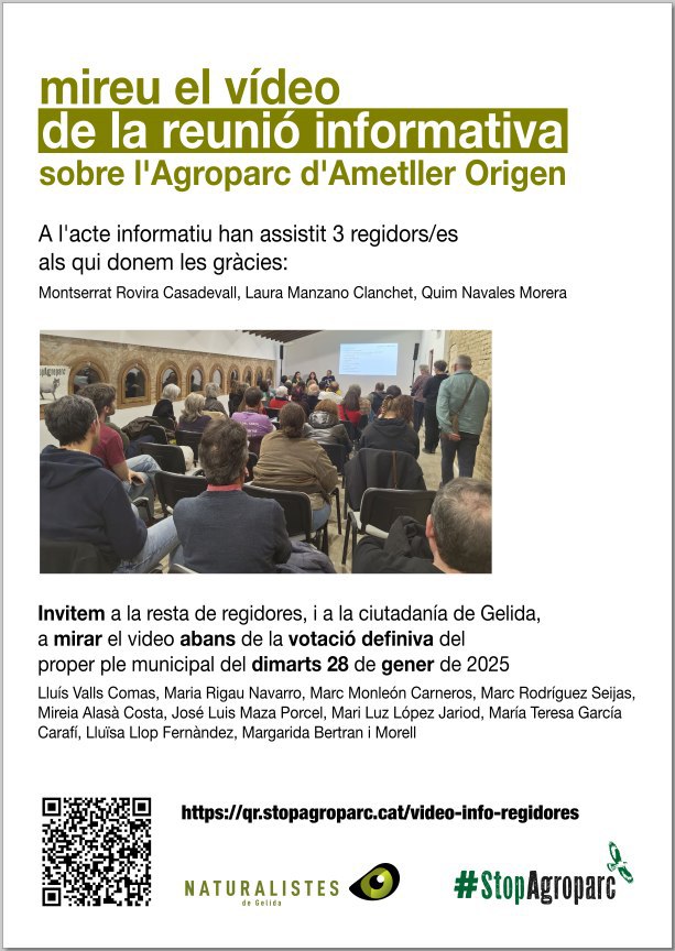 stopagroparc's tweet image. Avui ens veiem al ple extraordinari de l'ajuntament de Gelida.
Aquí l'enllaç al vídeo de la reunió informativa del passat diumenge:
qr.stopagroparc.cat/video-info-reg…
Nosaltres seguim informant de les aberracions que està aprovant el @AjuntamGelida i de les mentides d'Ametller Origen.