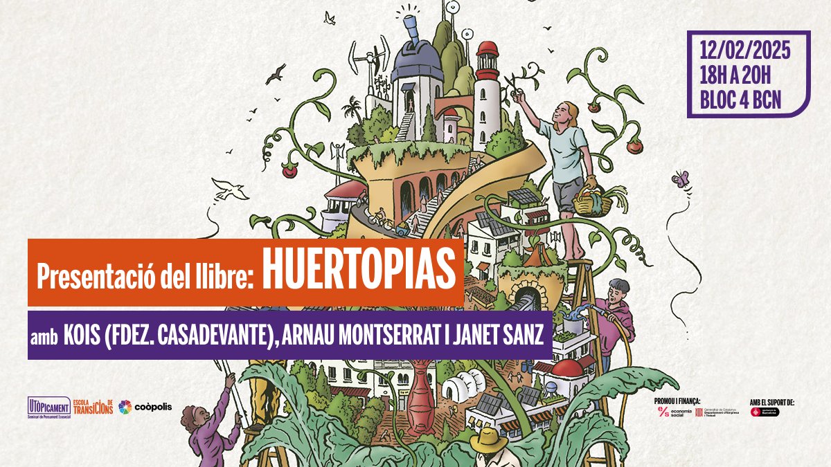 Espai Ambiental Coop (@espaiambiental) on Twitter photo 💥 Aquest febrer presentem #Huertopías amb el seu autor <a href="/koiscasadevante/">kois</a>, Arnau Montserrat i <a href="/janetsanz/">Janet Sanz 🍉</a>.
🌱 #Ecourbanisme, acció #cooperativa i #agriculturaurbana per repensar les ciutats.
📆 12/02 | 18 h
📍 @bloc4bcn <a href="/coopolis_bcn/">Coòpolis Barcelona</a>
🔗 Inscripcions: l8r.it/Jm3q 💥 Aquest febrer presentem #Huertopías amb el seu autor <a href="/koiscasadevante/">kois</a>, Arnau Montserrat i <a href="/janetsanz/">Janet Sanz 🍉</a>.
🌱 #Ecourbanisme, acció #cooperativa i #agriculturaurbana per repensar les ciutats.
📆 12/02 | 18 h
📍 @bloc4bcn <a href="/coopolis_bcn/">Coòpolis Barcelona</a>
🔗 Inscripcions: l8r.it/Jm3q