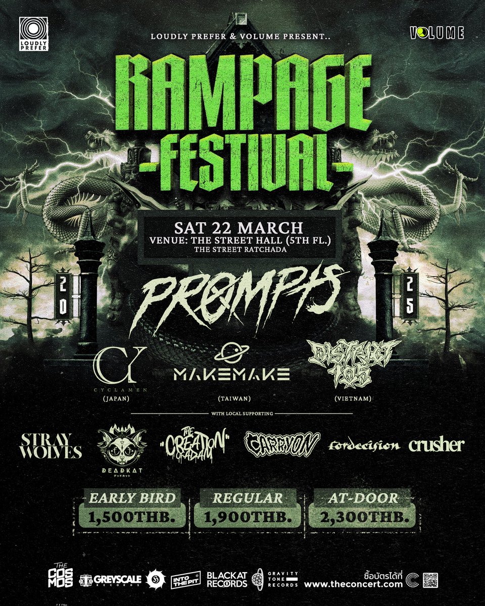 LoudlyPrefer's tweet photo. RAMPAGE FEST 2025
ASIAN METAL PRIDE
Line Up
Prompts 
Cyclamen
MAKEMAKE and more.,
Get ready for the ultimate metal experience!
SAT. 22 Mar. at The Street Hall
#RAMPAGEFESTIVAL
#RAMPAGEFEST2025
#LOUDLYPREFER 
#LOUDLYPRFERTH
#volumelivehouse
#VOLUMETH
#AsianMetalPride
#TheCosmos https://t.co/S0KlexlKqT