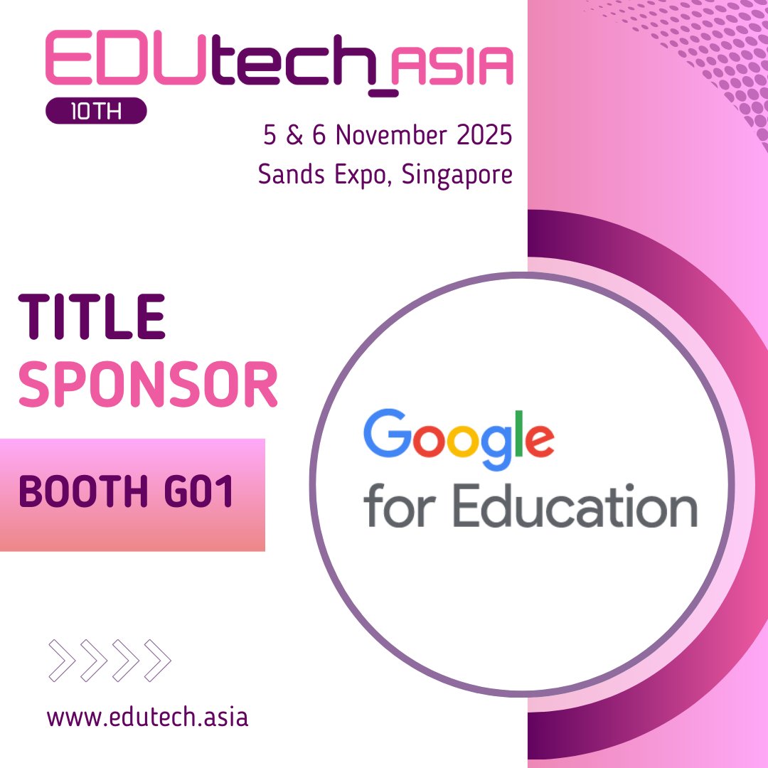 edutech_asia's tweet photo. We're proud to welcome @GoogleForEdu back as Title Sponsor of #EDUtechAsia 2025. Join their keynote and visit their booth at G01 to learn more about how Google for Education tools work together to transform teaching and learning so every student and educator can pursue their personal potential. https://t.co/4xeZ7GUAZ8