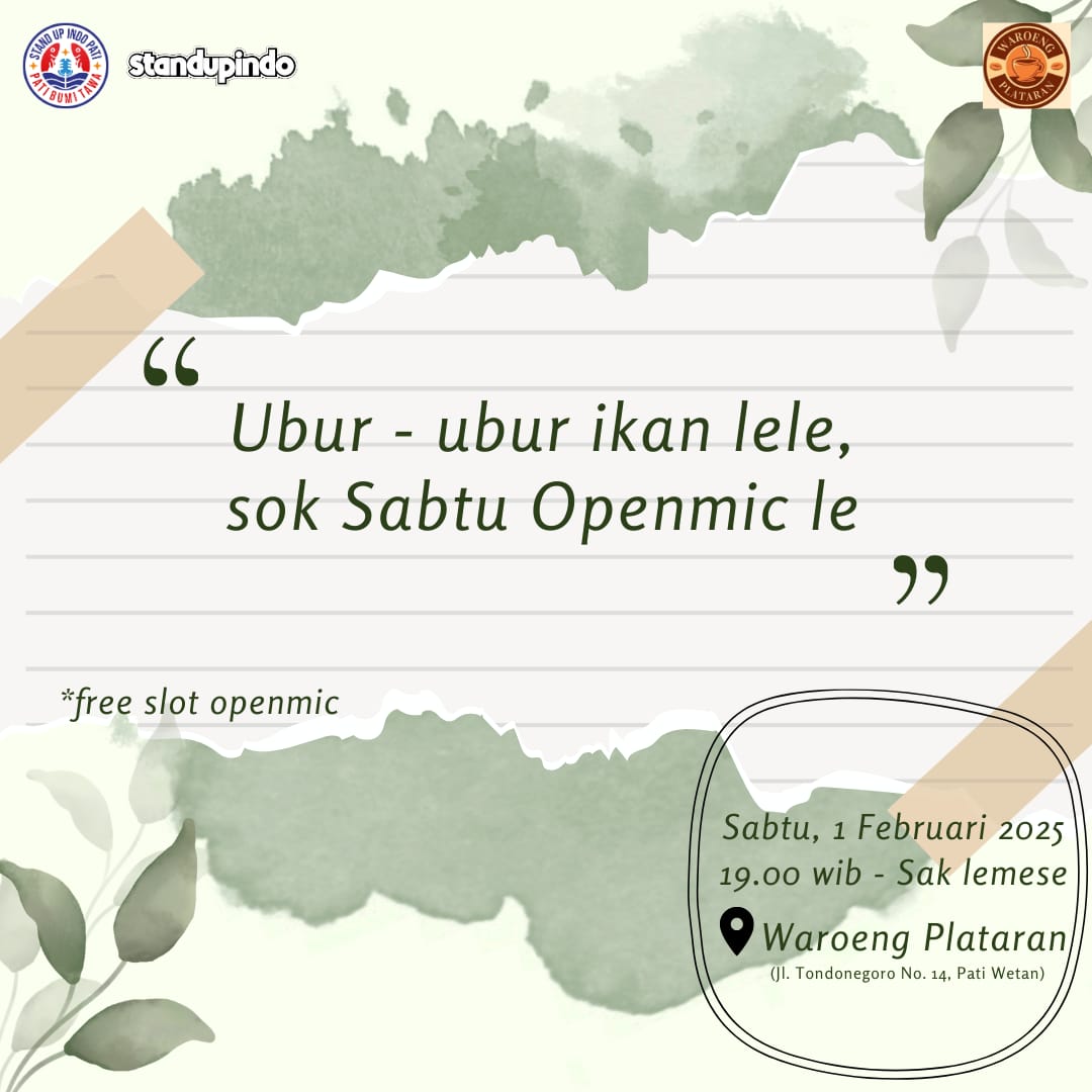 StandUpIndoPati's tweet photo. woro-woro bolo... kami mengundang semua anggota untuk menghadiri openmic yang akan diselenggarakan in syaa Allah tanggal 1 Februari 2025 di Plataran Jl. Tondonegoro No.14, Pati Wetan/Dosoman, Pati Wetan, Kec. Pati, Kabupaten Pati, Jawa Tengah 59119....free slot openmic... https://t.co/bltiC78jPi