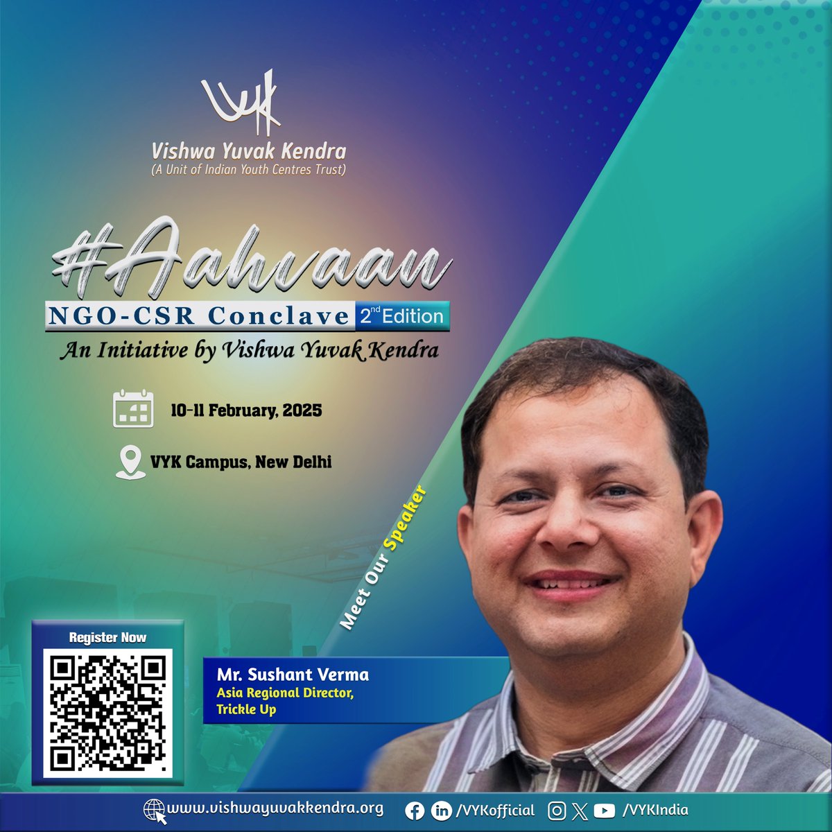 Vishwa Yuvak Kendra (@vykindia) on Twitter photo We are delighted to welcome Mr. Sushant Verma, Asia Regional Director, <a href="/trickleuporg/">Trickle Up</a>, as a speaker at the 2nd edition of #Aahvaan: NGO-CSR #Conclave-2025. Join us to gain #insights from his #inspiring journey of #empowering #communities & #fostering #sustainable #development. We are delighted to welcome Mr. Sushant Verma, Asia Regional Director, <a href="/trickleuporg/">Trickle Up</a>, as a speaker at the 2nd edition of #Aahvaan: NGO-CSR #Conclave-2025. Join us to gain #insights from his #inspiring journey of #empowering #communities & #fostering #sustainable #development.