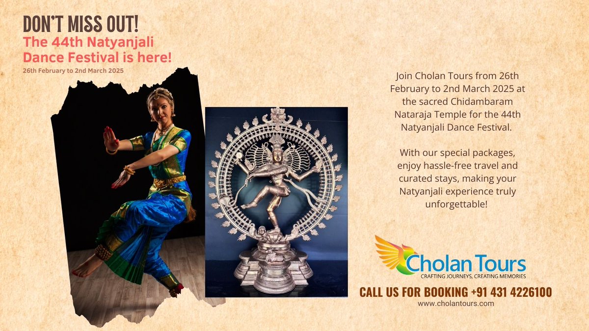cholantour's tweet photo. The 44th Natyanjali Dance Festival is here!
Join Cholan Tours from 26th February to 2nd March 2025 at the sacred Chidambaram Nataraja Temple for the 44th Natyanjali Dance Festival. 
#HappinessJourney, #CholanToursExcellence,  #TamilNaduTourism,  #Chidambaram,  #Natyanjali2025 https://t.co/Yjf2bdRSLP