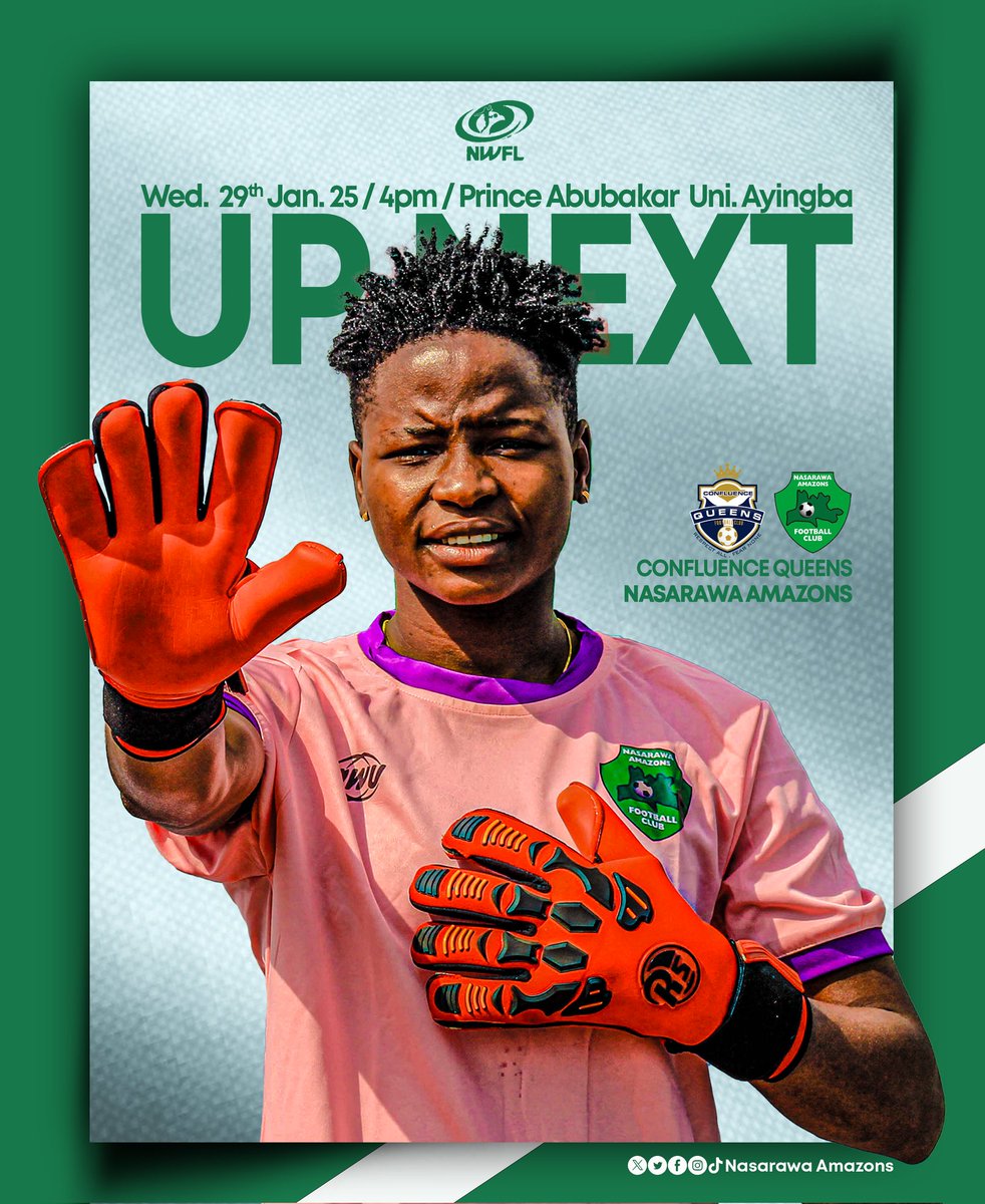amazons_fc's tweet image. 🏆 NWFL 2025: MD 3

    Next match:

   Confluence Queens FC
                    🆚 
   Nasarawa Amazons FC
 
@ Abubakar Audu university stadium 🏟️, Ayingba ,kogi State 

📆Wednesday 29th January,2025
Time:4:00 pm🇳🇬

#CONNAS
 #prideofnasarawa💪
 #Lafialamdladies
 #NWFL2025.