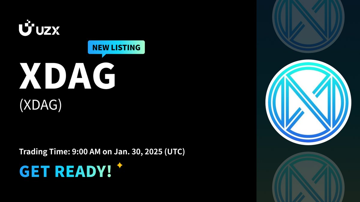 UZX_Official's tweet image. 🔥 #UZXListing $XDAG (XDAG) will get listed on #UZX soon. @XDAG_Community

✅ Deposit Time: 8:00 on Jan 30, 2025 (UTC)
✅ Trading Time: 9:00 on Jan 30, 2025 (UTC)
✅ Withdrawal Time: 9:00 on Jan 30, 2025 (UTC)

🚀 Get Ready for Trading: uzx.com/#/exchange/xda…

👉 Details:…