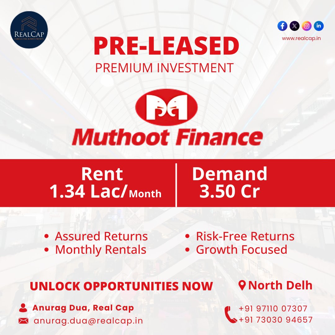 Realcap_in's tweet photo. #𝗣𝗿𝗲𝗺𝗶𝘂𝗺 𝗣𝗿𝗲-𝗟𝗲𝗮𝘀𝗲𝗱 #𝗣𝗿𝗼𝗽𝗲𝗿𝘁𝘆 #𝗔𝗹𝗲𝗿𝘁! 🏢
#Muthoot #Finance Tenant
₹1.34 Lac/Month #Rent (#NorthDelhi)
#RealCap #PreLeasedProperty #PremiumInvestment #NorthDelhi #MuthootFinance #DeepSeek #giftofwarmth #DelhiElection2025 https://t.co/11FIbEfK1X