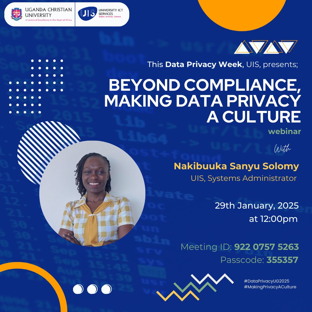 UIS Systems (@ucu_uis) on Twitter photo Don't miss this one!
#DataPrivacyUG2025 #MakingPrivacyACulture #DataPrivacy
<a href="/UCUniversity/">Uganda Christian University (Official)</a> <a href="/pdpoUG/">Personal Data Protection Office, Uganda</a> <a href="/RENU_256/">RENU</a> <a href="/NITAUganda1/">NITA-Uganda</a> <a href="/UCC_Official/">UCC</a> <a href="/ucu_ComputEng/">UCU Computing, Engineering, Data Science, Robotics</a> <a href="/ucu_csea/">UCU Computing Sciences and Engineering Association</a> Don't miss this one!
#DataPrivacyUG2025 #MakingPrivacyACulture #DataPrivacy
<a href="/UCUniversity/">Uganda Christian University (Official)</a> <a href="/pdpoUG/">Personal Data Protection Office, Uganda</a> <a href="/RENU_256/">RENU</a> <a href="/NITAUganda1/">NITA-Uganda</a> <a href="/UCC_Official/">UCC</a> <a href="/ucu_ComputEng/">UCU Computing, Engineering, Data Science, Robotics</a> <a href="/ucu_csea/">UCU Computing Sciences and Engineering Association</a>