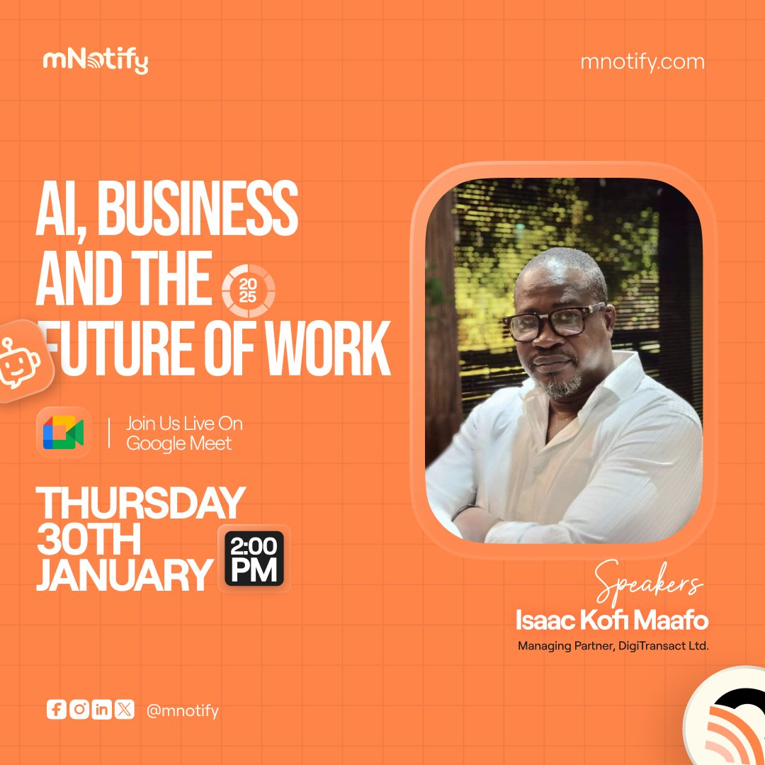 AI is changing business and work as we know it!

Join us for a FREE Webinar on AI, Business &amp; the Future of Work with Isaac Kofi Maafo.

📅 30th Jan 2025 | 🕑 2:00 PM GMT | 📍 Google Meet
🔗 Register Now: bit.ly/AIWebinar25

#AI #FutureOfWork #Webinar #Business #tech