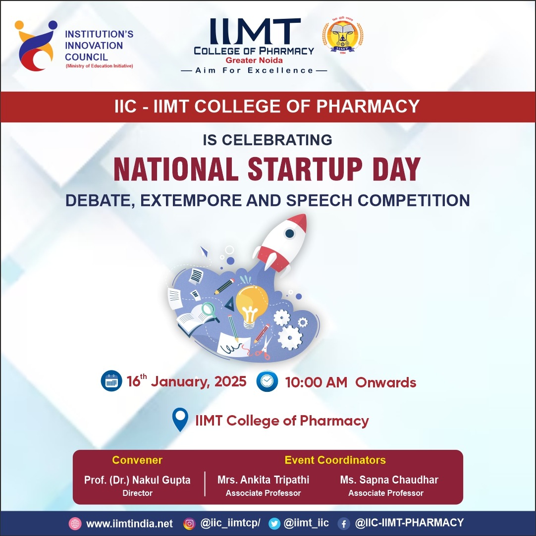 iimt_iic's tweet image. IIC-IIMT College of Pharmacy is Celebrating &quot; National Startup Day &quot; on 16th January 2025.
.
#IIMTIndia #IIMTNoida #IIMTGreaterNoida #IIMTDelhiNCR #IIMTian #iimt #iiciimt #innovationCouncil #iimtInnovationCell #PharmacyCollege
#IIC #InnovationCell #entrepreneur #Innovation