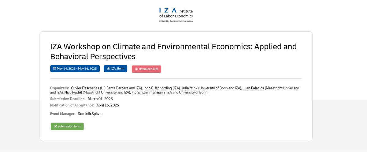 IZA Event (@iza_event) on Twitter photo 📢#cfp <a href="/iza_bonn/">IZA</a> Workshop: "Climate and Environmental Economics: Applied and Behavioral Perspectives" | May 14-16 in Bonn 🇪🇺
w/ <a href="/RDMetcalfe/">Robert Metcalfe</a> <a href="/ColumbiaSIPA/">Columbia | SIPA</a>
Tamma Carleton <a href="/UCBerkeley/">UC Berkeley</a>
Ottmar Edenhofer <a href="/PIK_Climate/">Potsdam Institute for Climate Impact Research PIK</a>
<a href="/KiraVinke/">Kira Vinke</a> <a href="/dgapev/">DGAP</a>
Apply 👉conference.iza.org/IZA_Climate_20… #econtwitter 📢#cfp <a href="/iza_bonn/">IZA</a> Workshop: "Climate and Environmental Economics: Applied and Behavioral Perspectives" | May 14-16 in Bonn 🇪🇺
w/ <a href="/RDMetcalfe/">Robert Metcalfe</a> <a href="/ColumbiaSIPA/">Columbia | SIPA</a>
Tamma Carleton <a href="/UCBerkeley/">UC Berkeley</a>
Ottmar Edenhofer <a href="/PIK_Climate/">Potsdam Institute for Climate Impact Research PIK</a>
<a href="/KiraVinke/">Kira Vinke</a> <a href="/dgapev/">DGAP</a>
Apply 👉conference.iza.org/IZA_Climate_20… #econtwitter