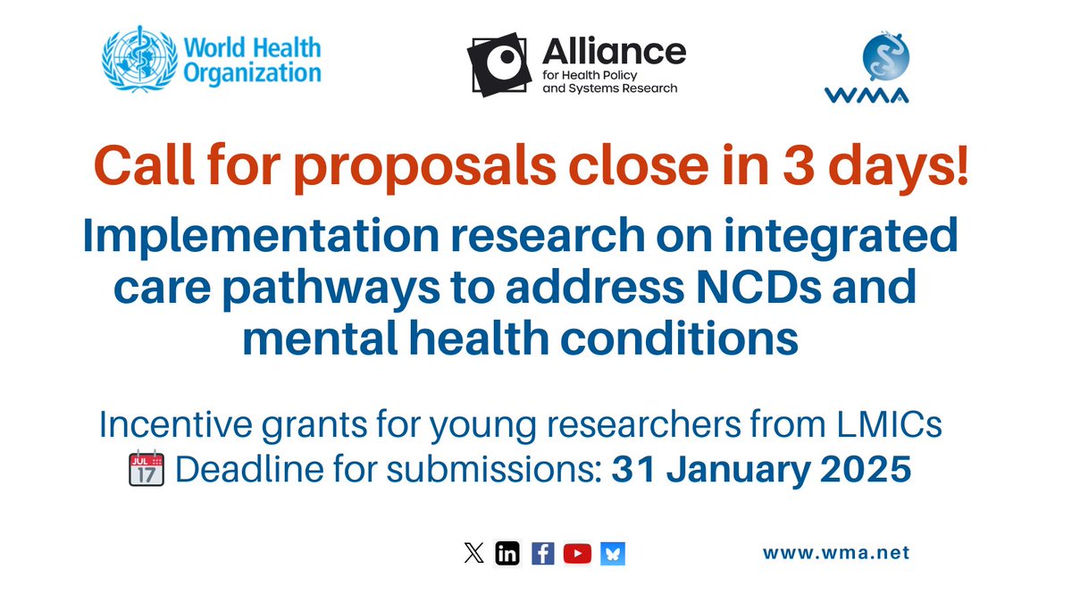 World Medical Association (@medwma) on Twitter photo ⏰ Closing in 3 days! Call for proposals: Implementation research on integrated care pathways to address NCDs and mental health conditions. 💡Incentive grants for young researchers from LMICs. 👉🏻 ow.ly/rvS450UnjBs
<a href="/WHO/">World Health Organization (WHO)</a> <a href="/medwma/">World Medical Association</a> <a href="/AllianceHPSR/">Alliance for HPSR</a>
#NCDs #LMICs #ResearchGrant ⏰ Closing in 3 days! Call for proposals: Implementation research on integrated care pathways to address NCDs and mental health conditions. 💡Incentive grants for young researchers from LMICs. 👉🏻 ow.ly/rvS450UnjBs
<a href="/WHO/">World Health Organization (WHO)</a> <a href="/medwma/">World Medical Association</a> <a href="/AllianceHPSR/">Alliance for HPSR</a>
#NCDs #LMICs #ResearchGrant