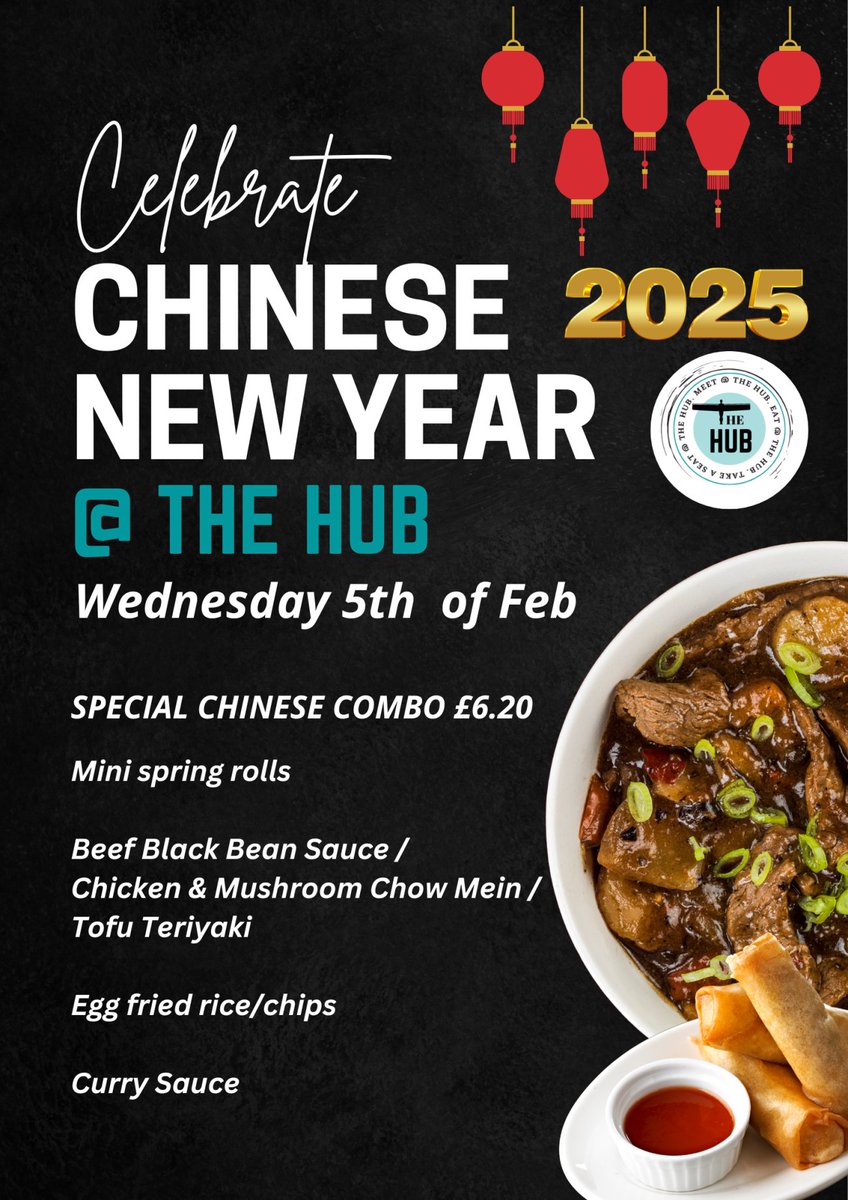 🎉 Celebrate Chinese New Year at The Hub! 🎊

WENESDAY 5th FEB! 

Enjoy our special Chinese Combo for just £6.20 – a delicious way to welcome the Year of the Dragon. 🐉✨#ChineseNewYear