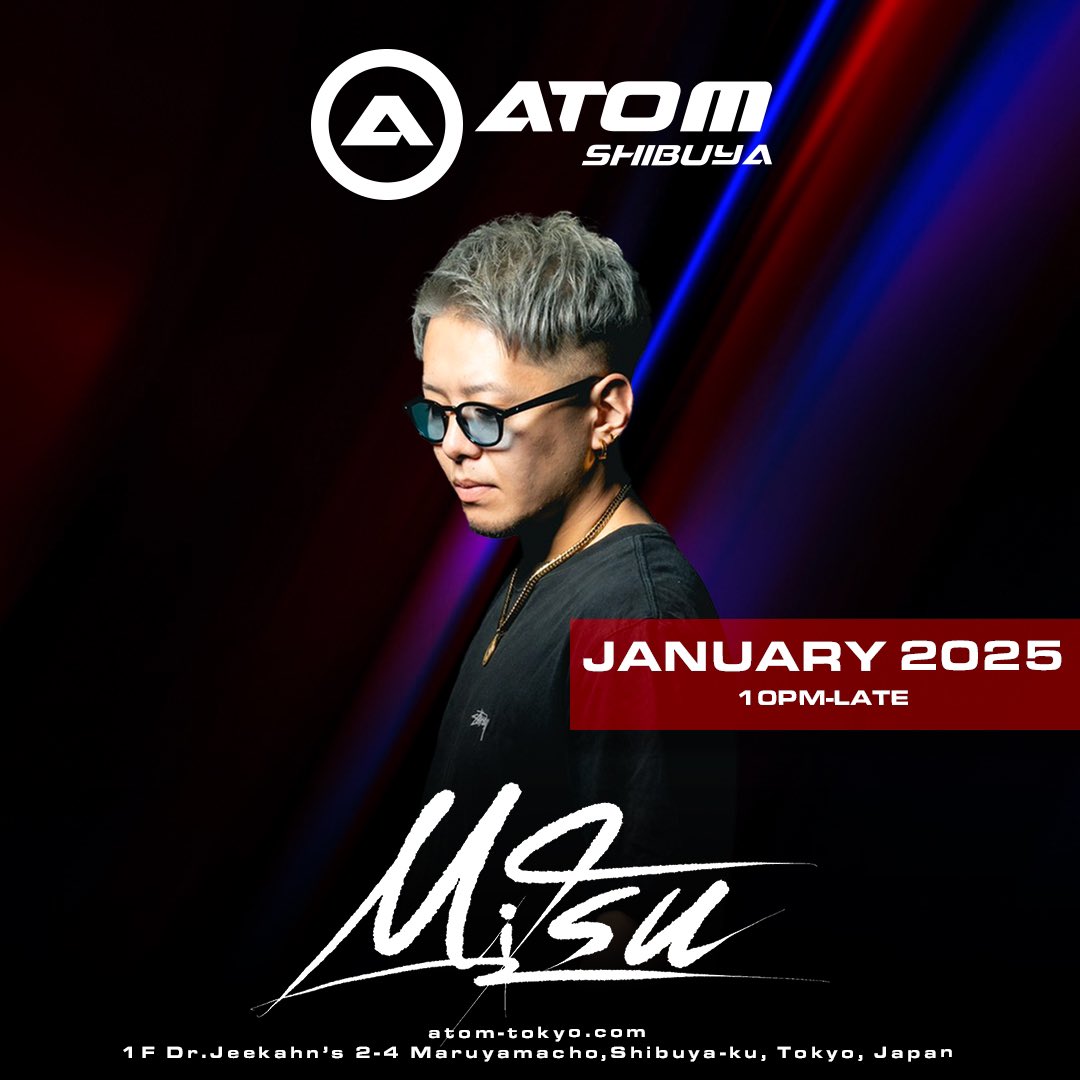 atom_tokyo_info's tweet photo. 1/28 ATOM SHIBUYA Tuesday
@kur0308 @DJMitsu3 
@djsai_jpn @_ledi_wt https://t.co/dGQ2zYX0aA