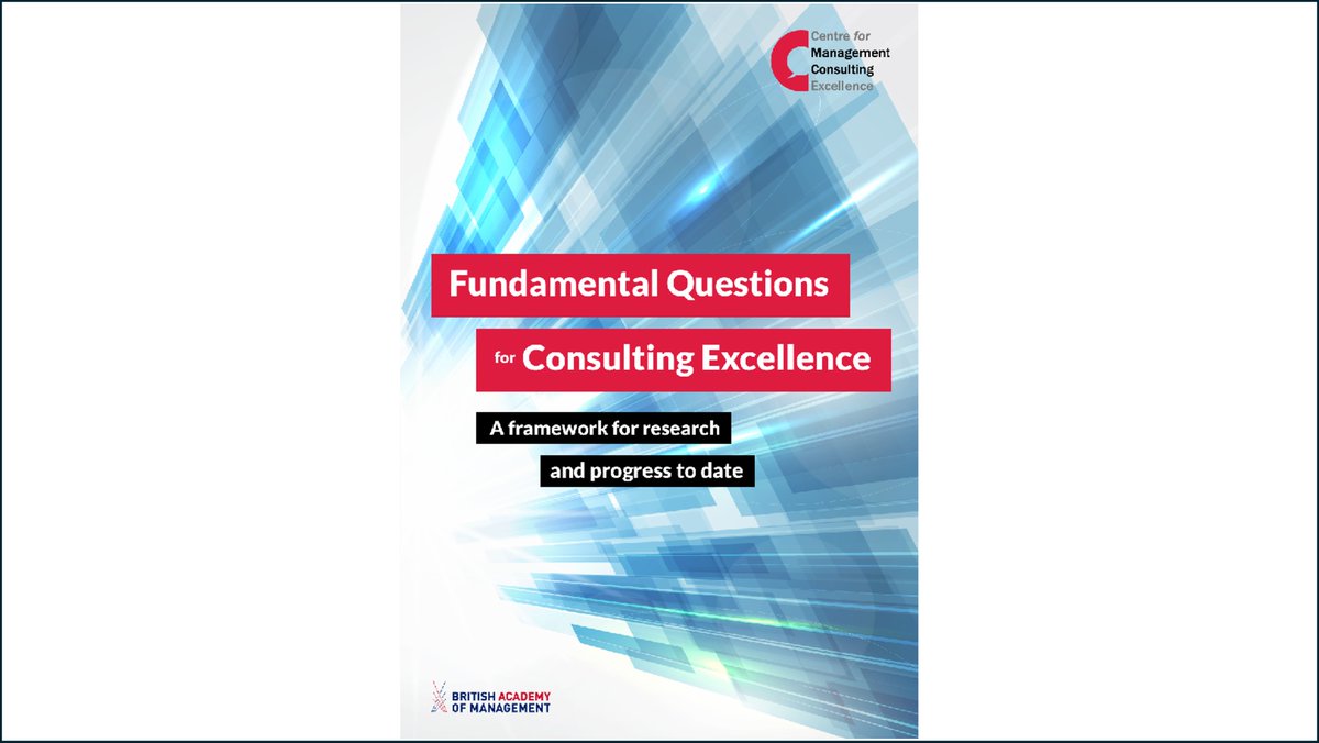 bam_ac_uk's tweet photo. The Centre for Management Consulting Excellence (#CMCE) has recently published a report identifying fundamental issues in #management consulting from a practitioner’s perspective to frame a #research agenda in management #consultancy. 

Find out more at https://t.co/MbGozex0as🖱️ https://t.co/qBJ472vTSw